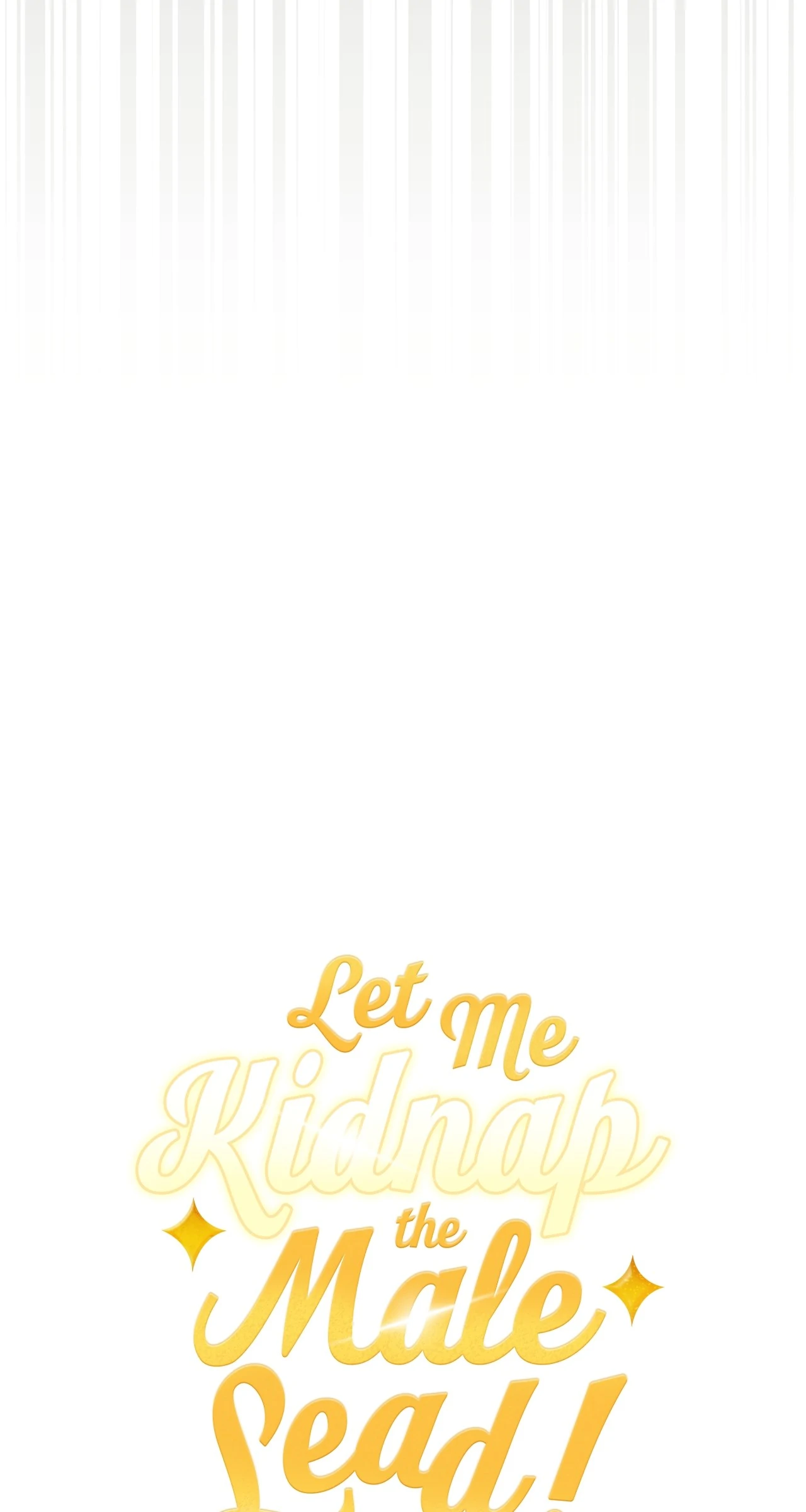 Read Let Me Kidnap the Male Lead! Manga Online