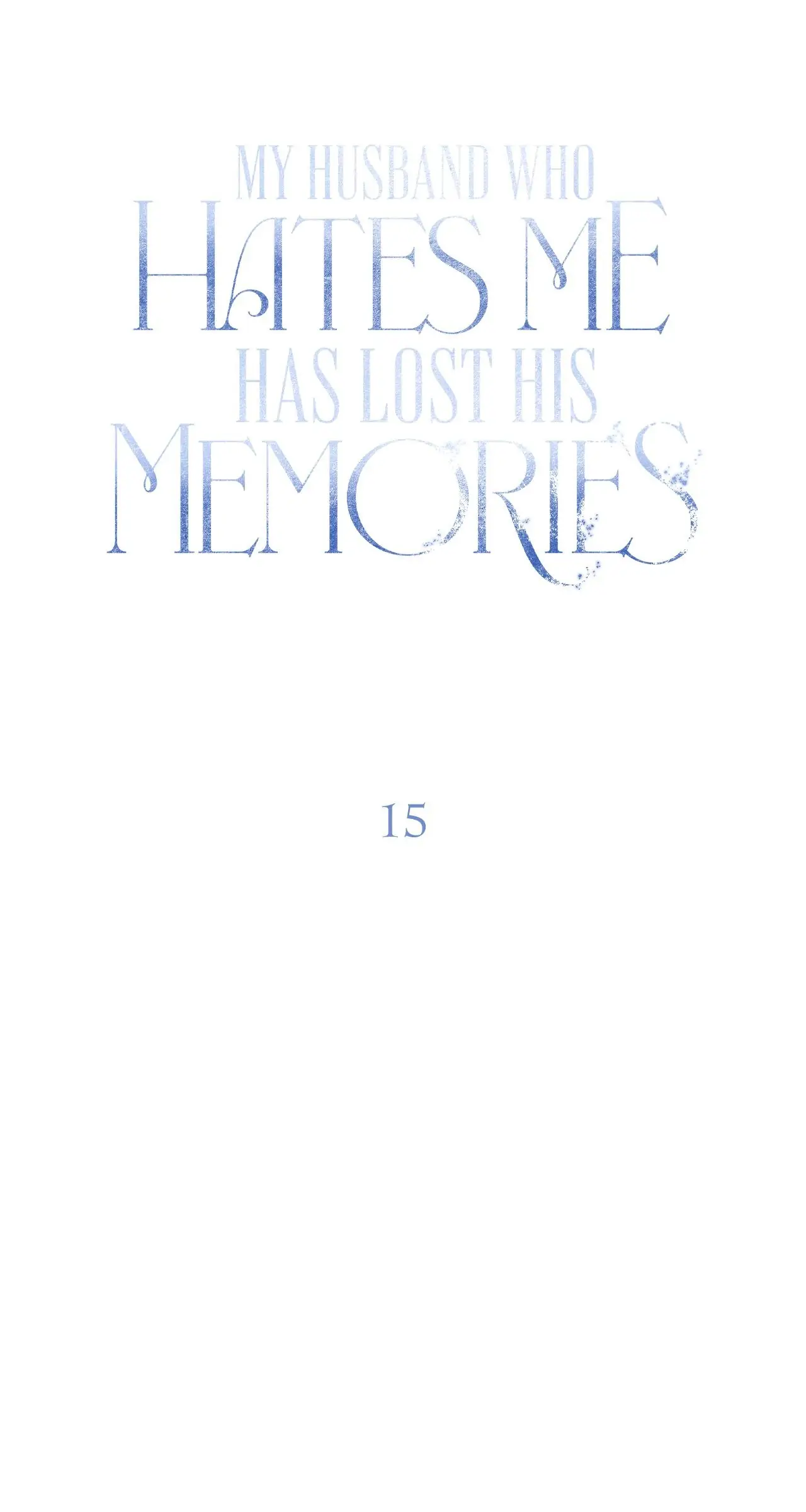 Read My Husband Who Hates Me Has Lost His Memories Manga Online